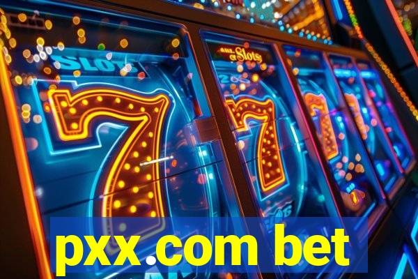 pxx.com bet